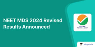 NEET MDS 2024 Revised Results Announced, Check Details